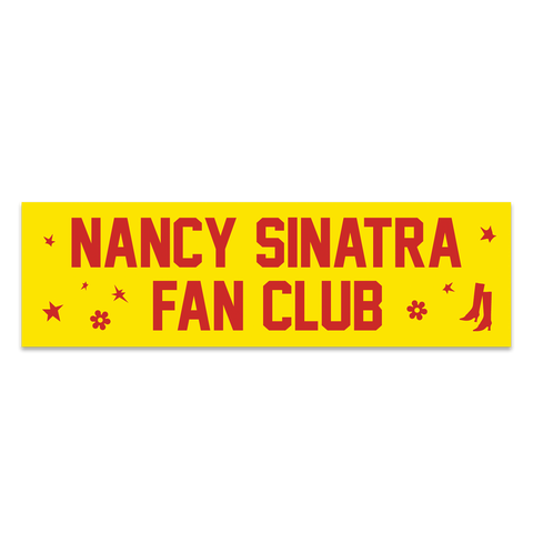 Nancy Sinatra Fan Club Collection Bumper Sticker