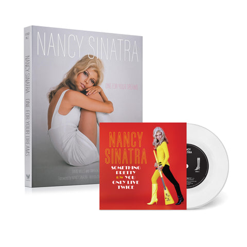 Nancy Sinatra : One For Your Dreams (Trade Edition) w/ Limited Edition WHITE 7" Vinyl (You Only Live Twice / Something Pretty) Bundle